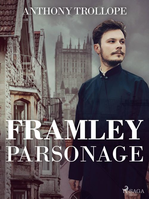 ebook cover of Framley Parsonage, by Anthony Trollope