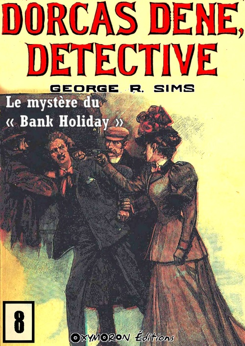 ebook cover of Le mystère du « Bank Holiday », by George R. Sims