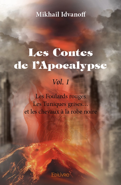 Couverture ebook de Les Contes de l'Apocalypse - Vol. 1, de Gabriel D'Estr ©Es