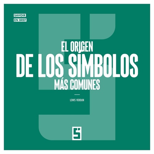 Couverture ebook de El origen de los símbolos más comunes, de Lewis Verdun