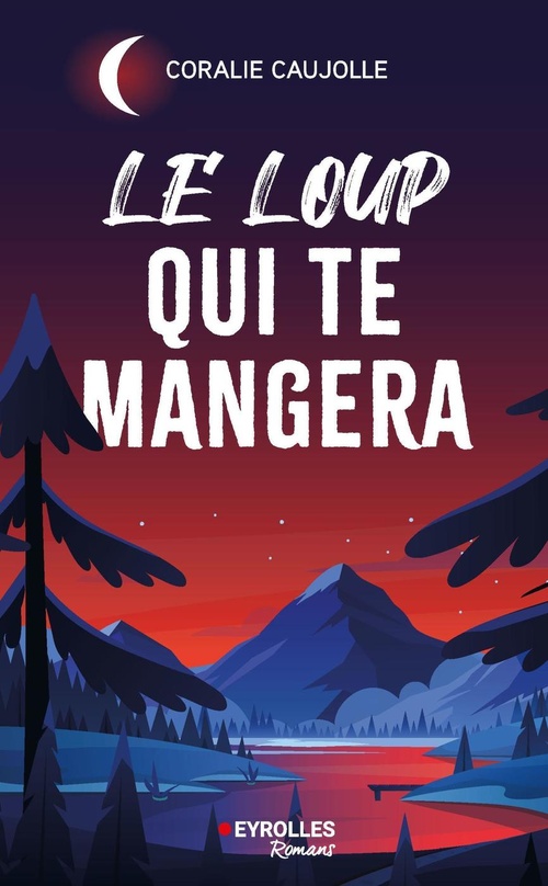 Couverture ebook de Le loup qui te mangera, de Coralie Caujolle