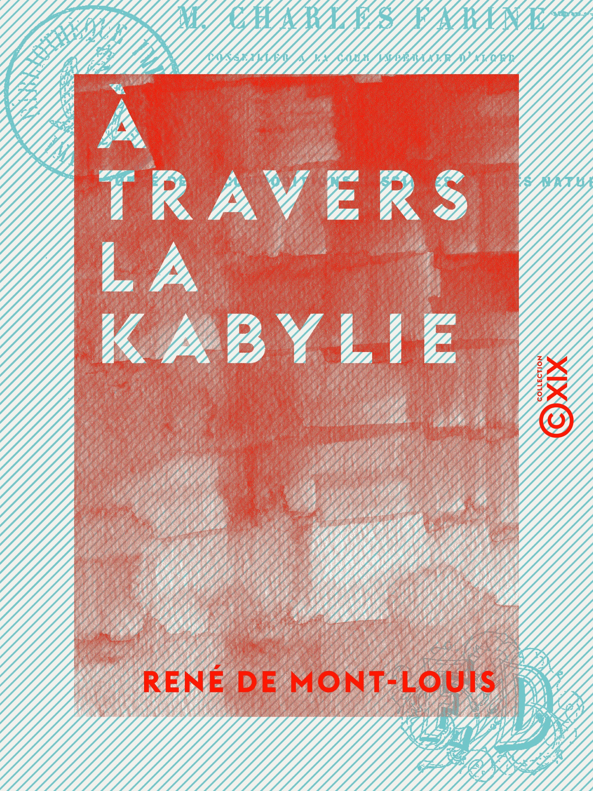 Couverture ebook de À travers la Kabylie, de Rene De Mont-Louis