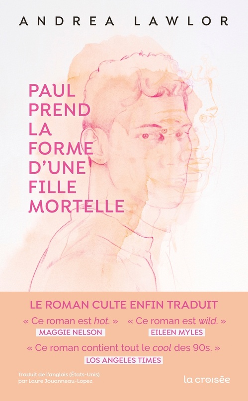 Couverture ebook de Paul prend la forme d'une fille mortelle, de Andrea Lawlor