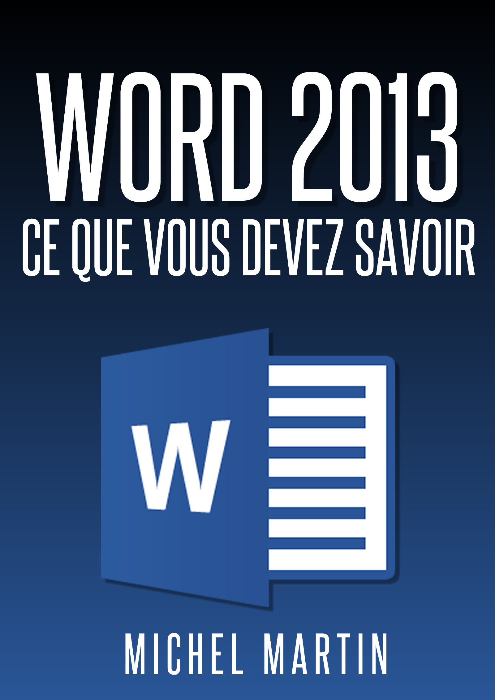 ebook cover of Word 2013, by Mediaforma Michel Martin
