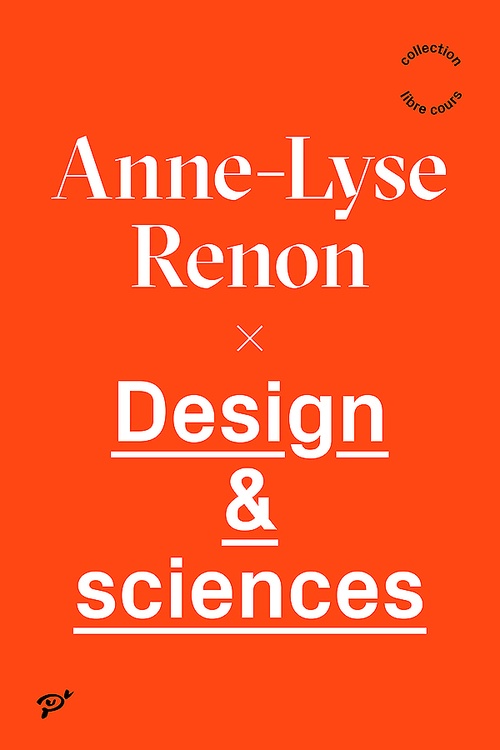 ebook cover of Design & sciences, by Anne-lyse Renon