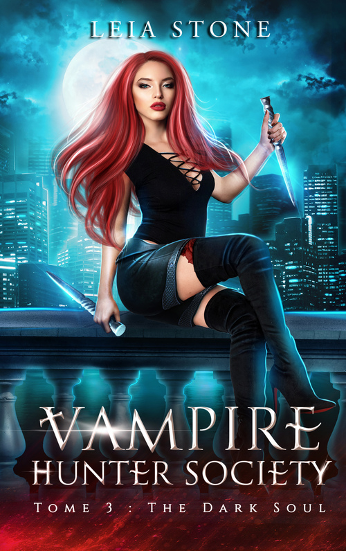 ebook cover of Vampire Hunter society - tome 3, by Leia Stone