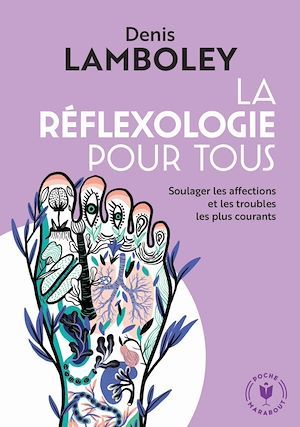 ebook cover of La réfléxologie pour tous, by Denis Lamboley