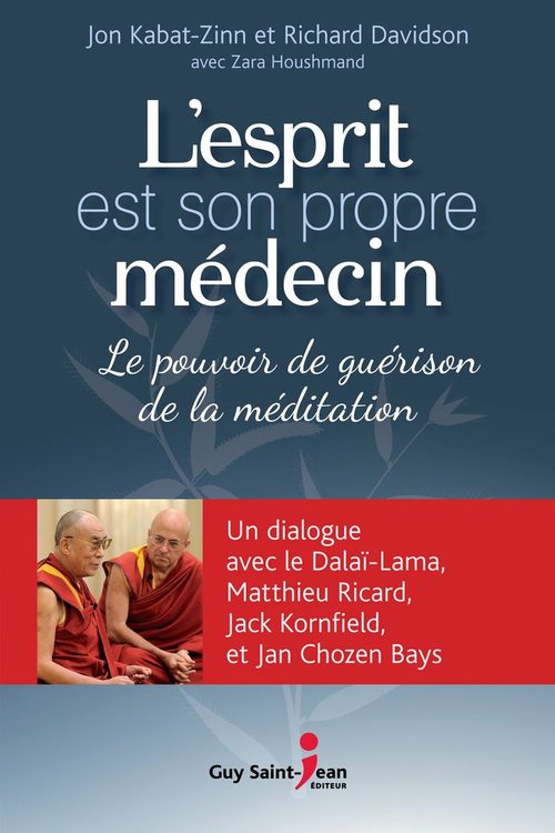ebook cover of L'esprit est son propre médecin, by Richard Davidson, Zara Houshmand, Jon Kabat-Zinn