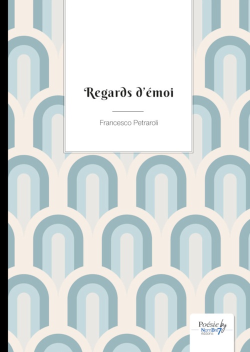 ebook cover of Regards d'émoi, by Francesco Petraroli