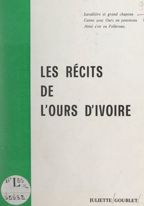 ebook cover of Les récits de l'ours d'ivoire, by Juliette Goublet