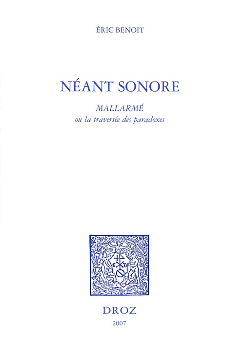 Couverture ebook de Néant sonore : Mallarmé ou la traversée des paradoxes, de Benoit Eric
