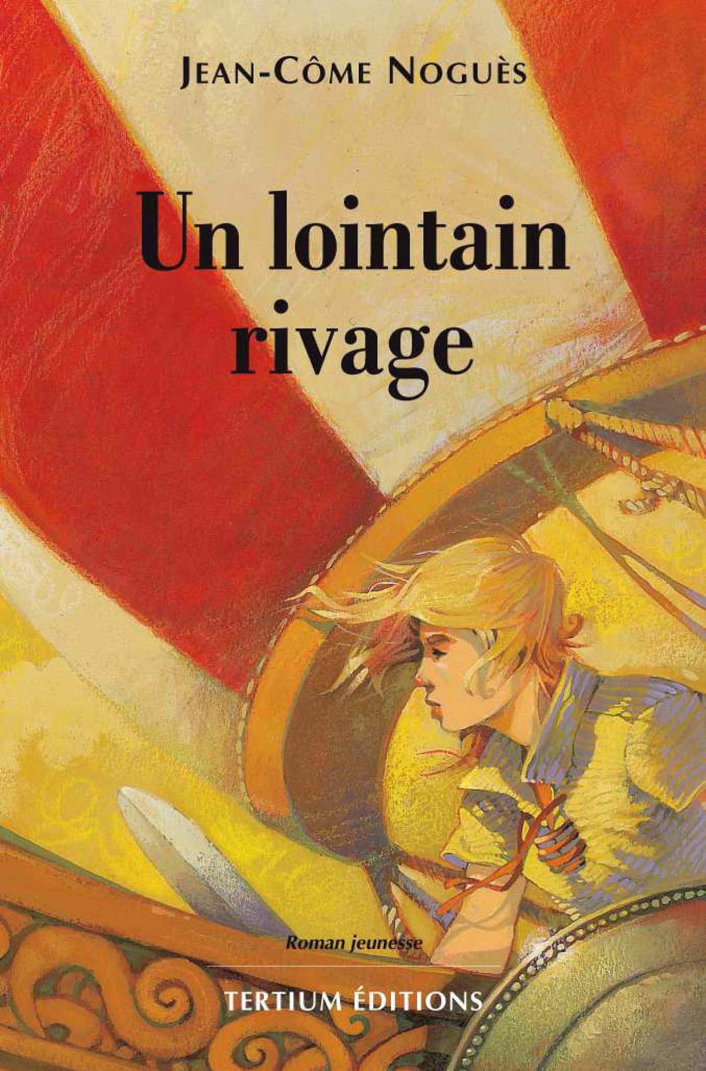 Couverture ebook de Un lointain rivage, de Nogues