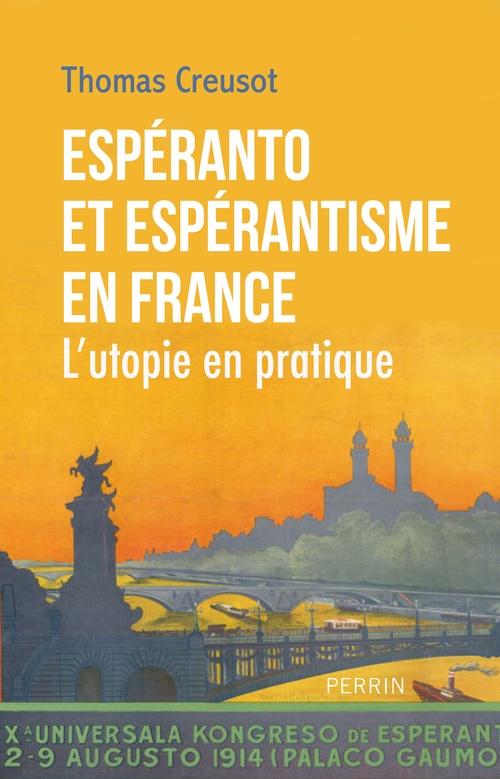 Couverture ebook de Espéranto et espérantismes en France - L' utopie en pratique, de Thomas Creusot