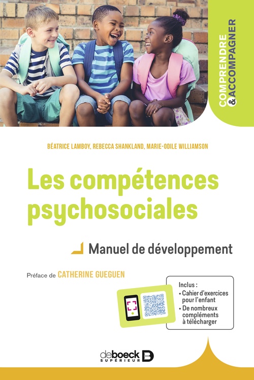 ebook cover of Les compétences psychosociales, by Béatrice  Lamboy, Rebecca Shankland, Marie-Odile Williamson