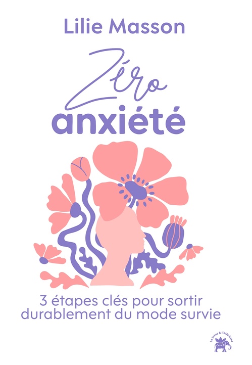 ebook cover of Zéro Anxiété, by Lilie Masson