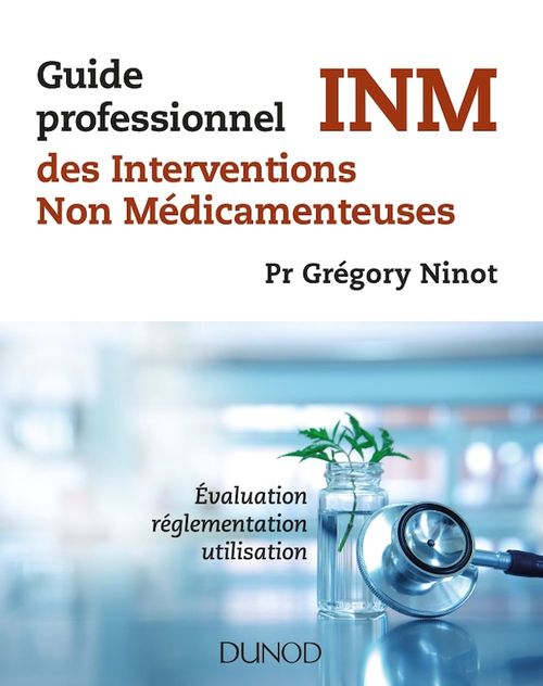 Couverture ebook de Guide professionnel des interventions non médicamenteuses, de Grégory Ninot