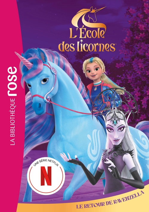 ebook cover of L'école des Licornes 07 (La série TV) - Le retour de Ravenzella, by Spin Master