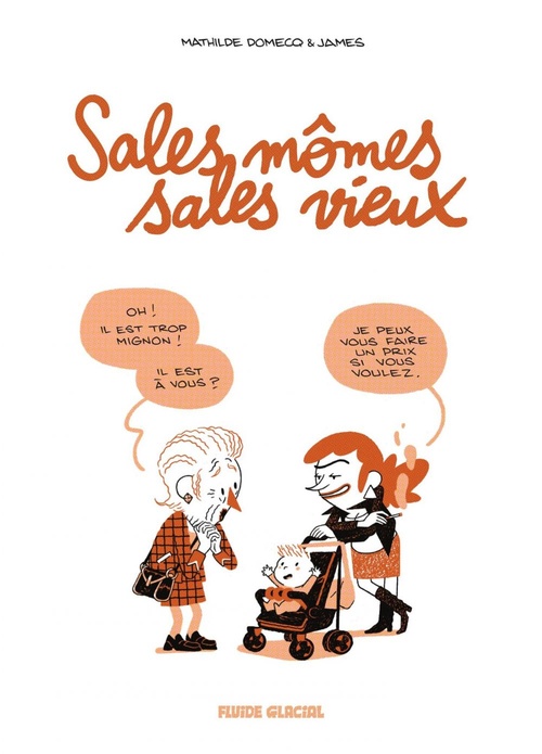 ebook cover of Sales mômes, sales vieux, by James, Mathilde Domecq