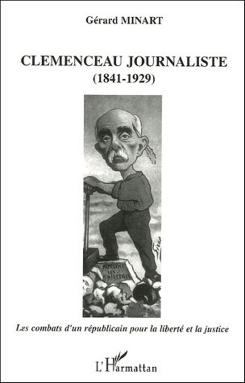 ebook cover of Clemenceau journaliste (1841-1929), by Gérard Minart