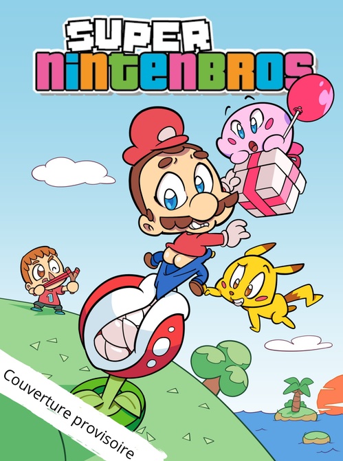 ebook cover of Super Nintenbros - Tome 2, by Nikoneda, Piratesourcil