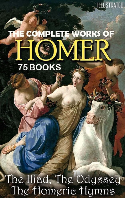 ebook cover of The Complete Works of Homer (75 books), by Homer