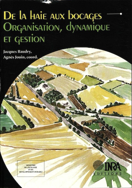 Couverture ebook de De la haie aux bocages. Organisation, dynamique et gestion, de Baudry/Jouin