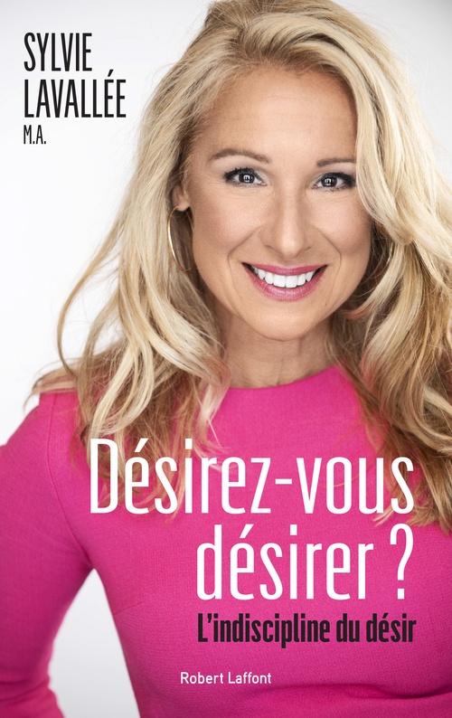 Couverture ebook de Désirez-vous désirer ? L'indiscipline du désir, de Sylvie Lavallee