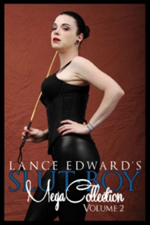 Couverture ebook de Slut Boy Mega Collection Volume 2, de Lance Edwards