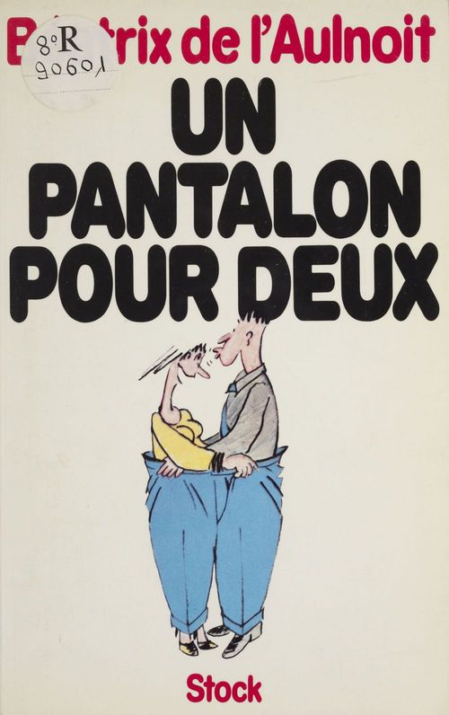 ebook cover of Un pantalon pour deux, by Beatrix De L'Aulnoit