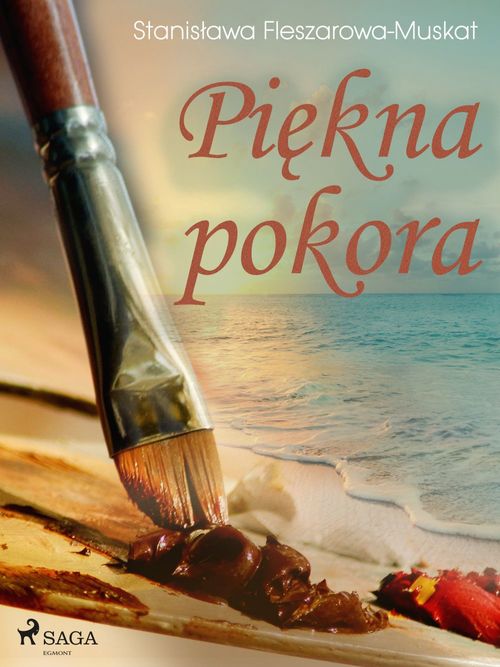 Couverture ebook de Piekna pokora , de Stanislawa Fleszarowa-Muskat