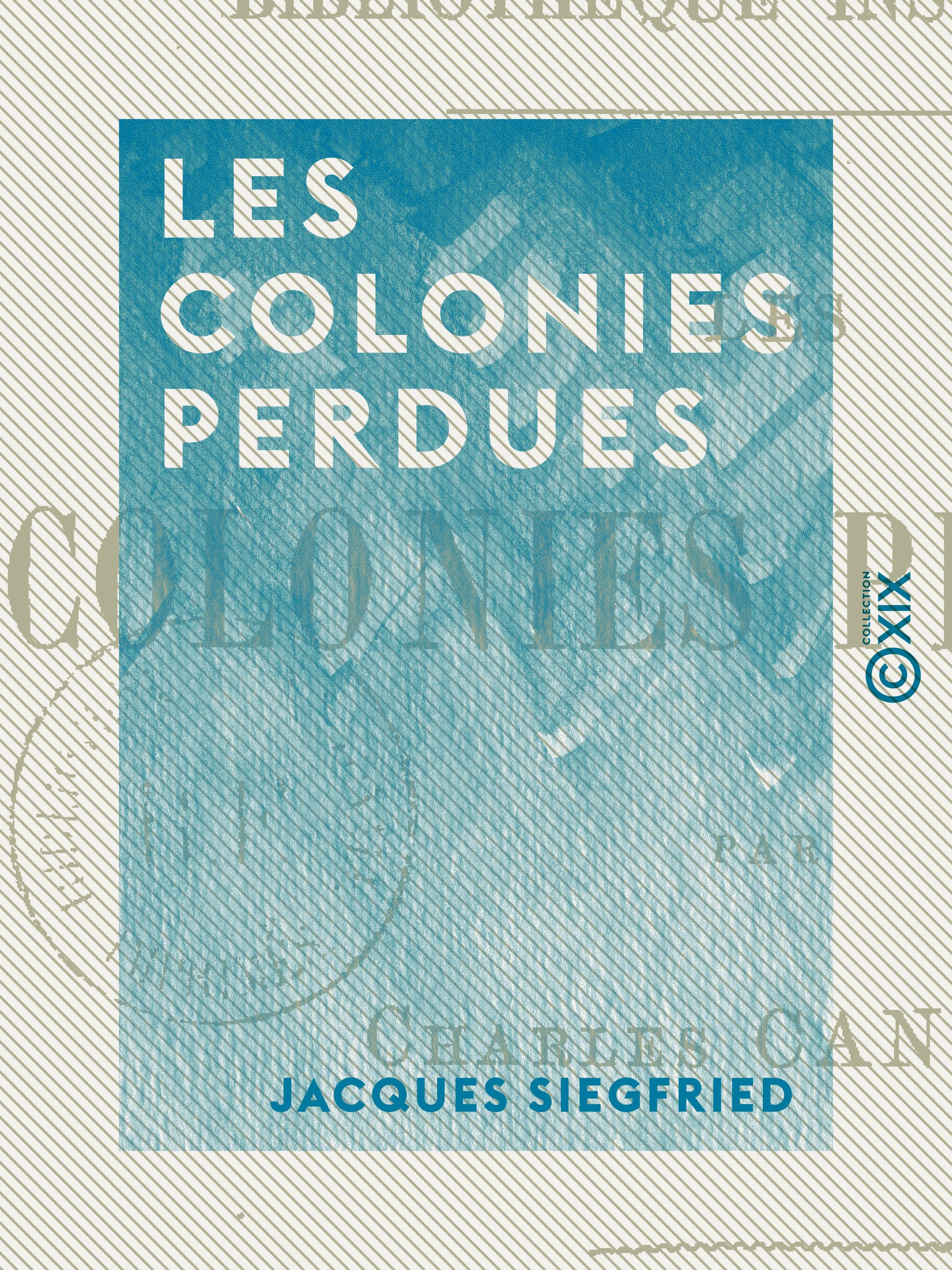 ebook cover of Les Colonies perdues, by Charles Canivet
