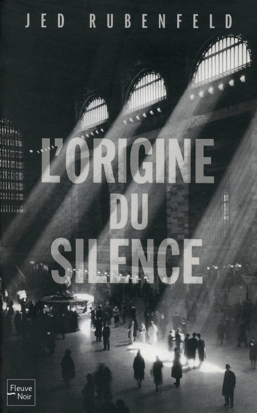 ebook cover of L'origine du silence, by Jed Rubenfeld