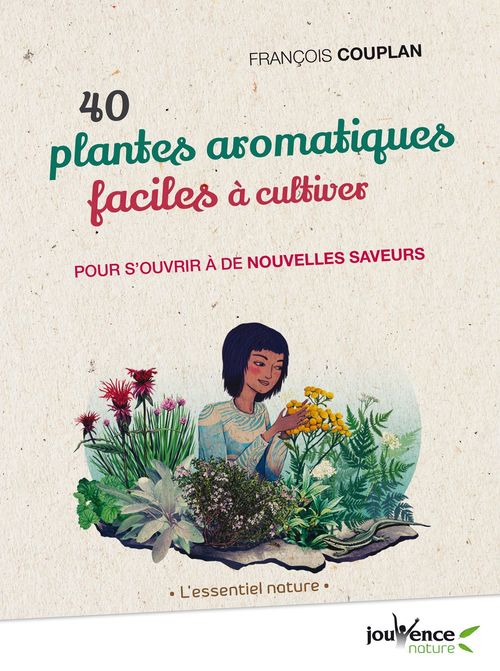 Couverture ebook de 40 plantes aromatiques faciles à cultiver, de François Couplan