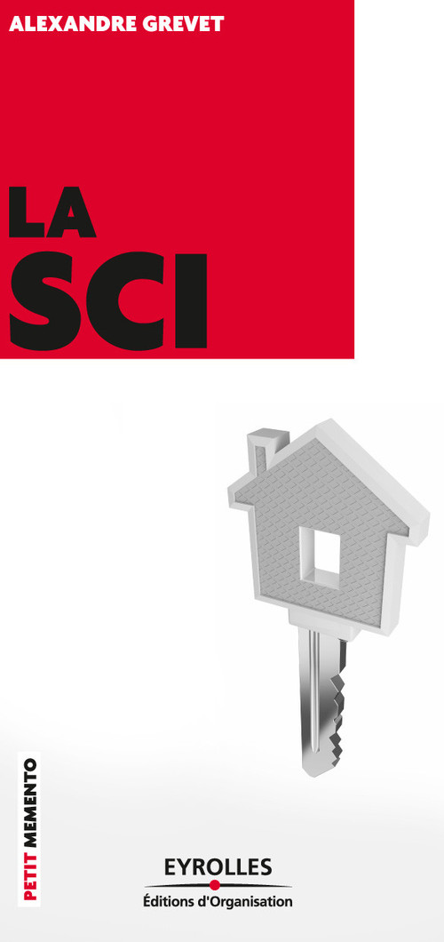 Couverture ebook de La SCI, de Alexandre Grevet