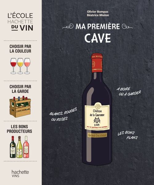 Couverture ebook de Ma première cave, de Olivier Bompas