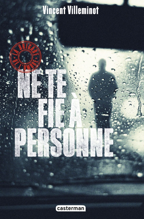 ebook cover of La brigade de l'ombre (Tome 2) - Ne te fie à personne, by Vincent Villeminot