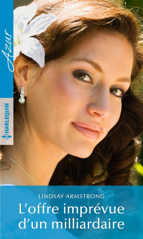 Couverture ebook de L'offre imprévue d'un milliardaire, de Lindsay Armstrong