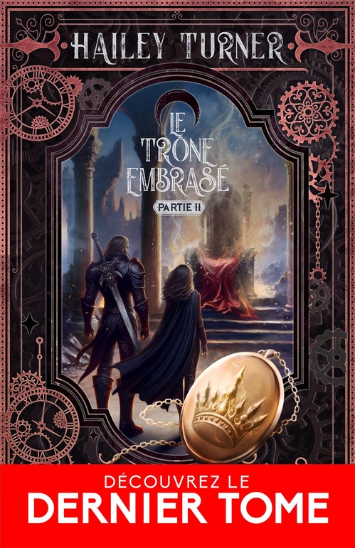 Couverture ebook de Le trône embrasé - Partie 2, de Hailey Turner