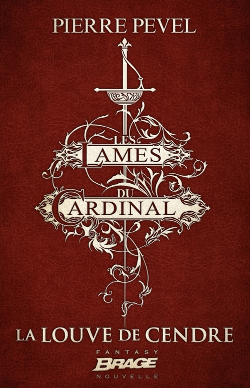 Couverture ebook de Les Lames du Cardinal : La Louve de Cendre, de Pierre Pevel