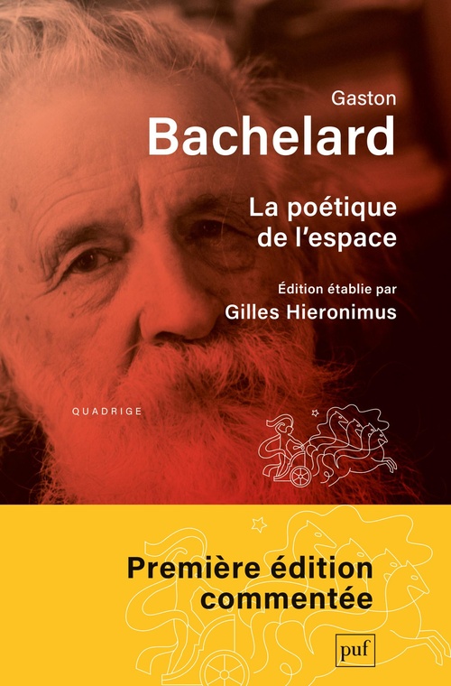 Couverture ebook de La poétique de l'espace : Édition établie par Gilles Hieronimus, de Gaston Bachelard