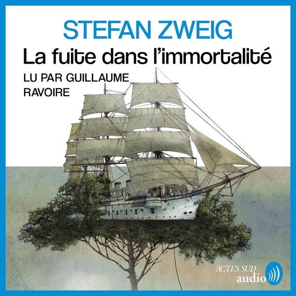 audiobook cover of La fuite dans l'immortalité, by Stefan Zweig