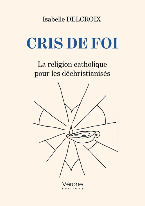 ebook cover of Cris de foi, by Isabelle Delcroix