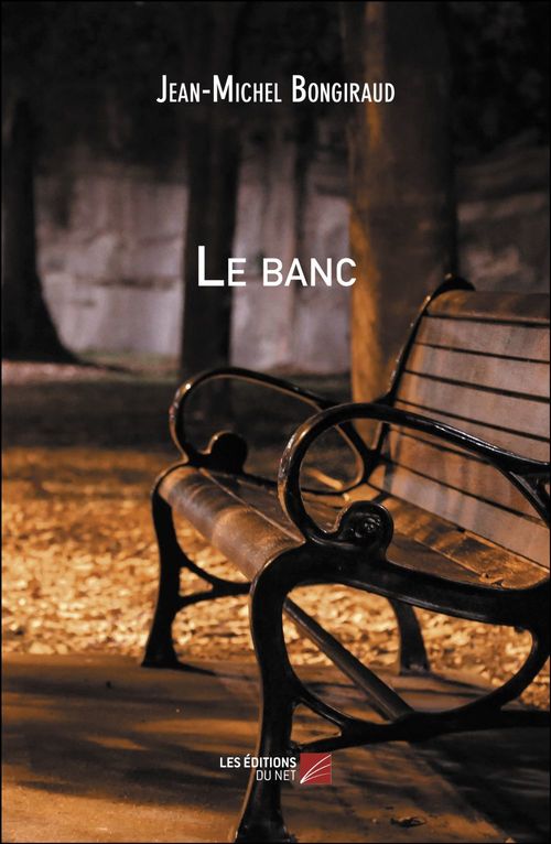 Couverture ebook de Le banc, de Jean-michel Bongiraud