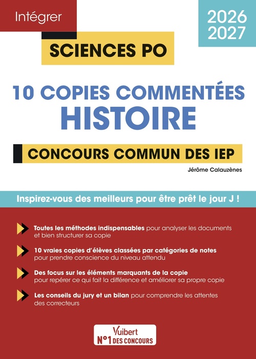 Couverture ebook de Sciences Po - 10 copies commentées d'histoire - Concours commun des IEP 2026-2027, de Jérôme Calauzènes