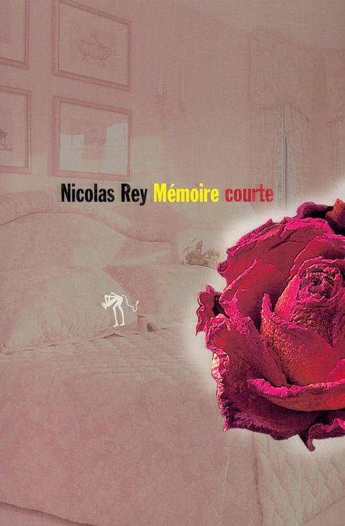 ebook cover of Mémoire courte, by Rey Nicolas