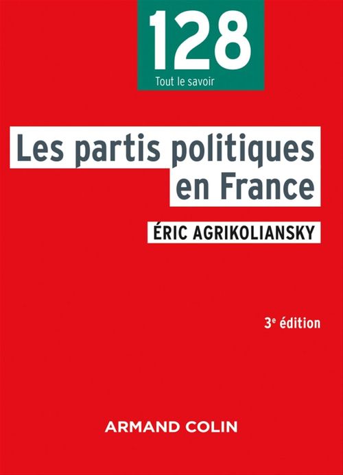 Couverture ebook de Les partis politiques en France - 3e éd, de Eric Agrikoliansky