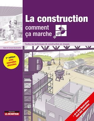 Couverture ebook de La construction comment ça marche?, de Ursula Bouteveille, Alain Bouteveille
