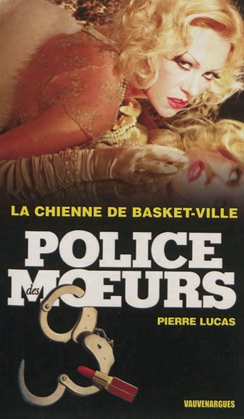 Couverture ebook de Police des moeurs n°233 La Chienne de Basket-Ville, de Lucas Pierre