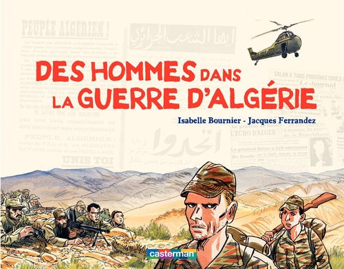 Couverture ebook de Carnets de voyage - Des hommes dans la guerre d'Algérie, de Bournier/Ferrandez