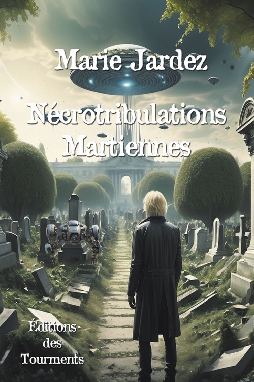 ebook cover of Nécrotribulations martiennes, by Marie Jardez